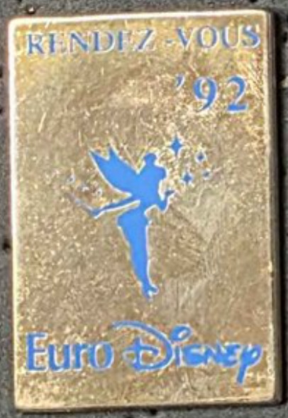 Disney EURO Disney RENDEZ VOUZ 1992 Blue Opening Pin Pin